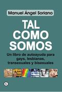 TAL COMO SOMOS | 9788488052599 | SORIANO, MANUEL ANGEL | Galatea Llibres | Librería online de Reus, Tarragona | Comprar libros en catalán y castellano online