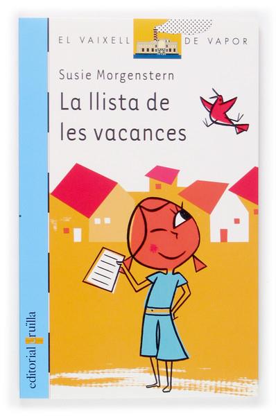 LLISTA DE LES VACANCES, LA | 9788466112963 | MORGENSTERN, SUSIE | Galatea Llibres | Llibreria online de Reus, Tarragona | Comprar llibres en català i castellà online