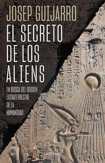 EL SECRETO DE LOS ALIENS | 9788419996459 | GUIJARRO, JOSEP | Galatea Llibres | Librería online de Reus, Tarragona | Comprar libros en catalán y castellano online