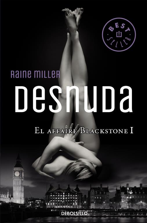 DESNUDA (EL AFFAIRE BLACKSTONE 1) | 9788466331746 | MILLER, RAINE | Galatea Llibres | Llibreria online de Reus, Tarragona | Comprar llibres en català i castellà online