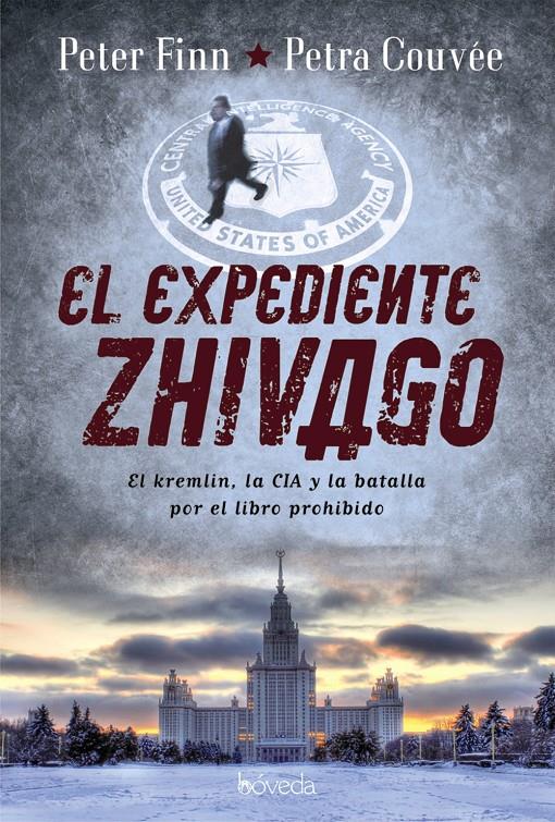 EL EXPEDIENTE ZHIVAGO | 9788416691005 | FINN, PETER/COUVÉE, PETRA | Galatea Llibres | Llibreria online de Reus, Tarragona | Comprar llibres en català i castellà online