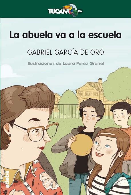 LA ABUELA VA A LA ESCUELA  | 9788468331201 | GARCIA DE ORO, GABRIEL  | Galatea Llibres | Librería online de Reus, Tarragona | Comprar libros en catalán y castellano online