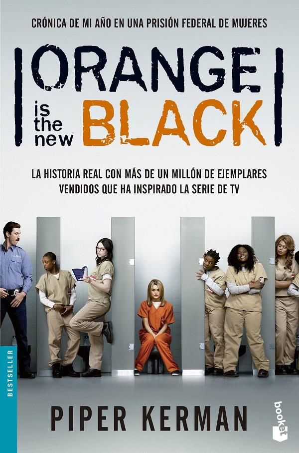 ORANGE IS THE NEW BLACK | 9788408136330 | KERMAN, PIPER | Galatea Llibres | Llibreria online de Reus, Tarragona | Comprar llibres en català i castellà online