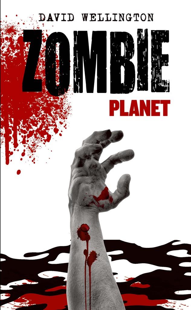 ZOMBIE PLANET | 9788448040239 | WELLINGTON, DAVID | Galatea Llibres | Llibreria online de Reus, Tarragona | Comprar llibres en català i castellà online