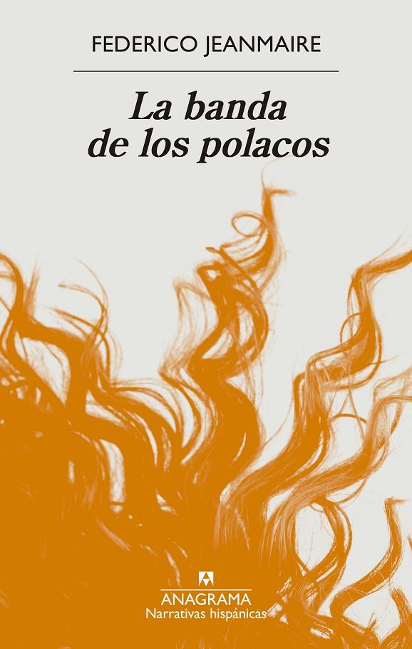 LA BANDA DE LOS POLACOS | 9788433901903 | JEANMAIRE, FEDERICO | Galatea Llibres | Llibreria online de Reus, Tarragona | Comprar llibres en català i castellà online