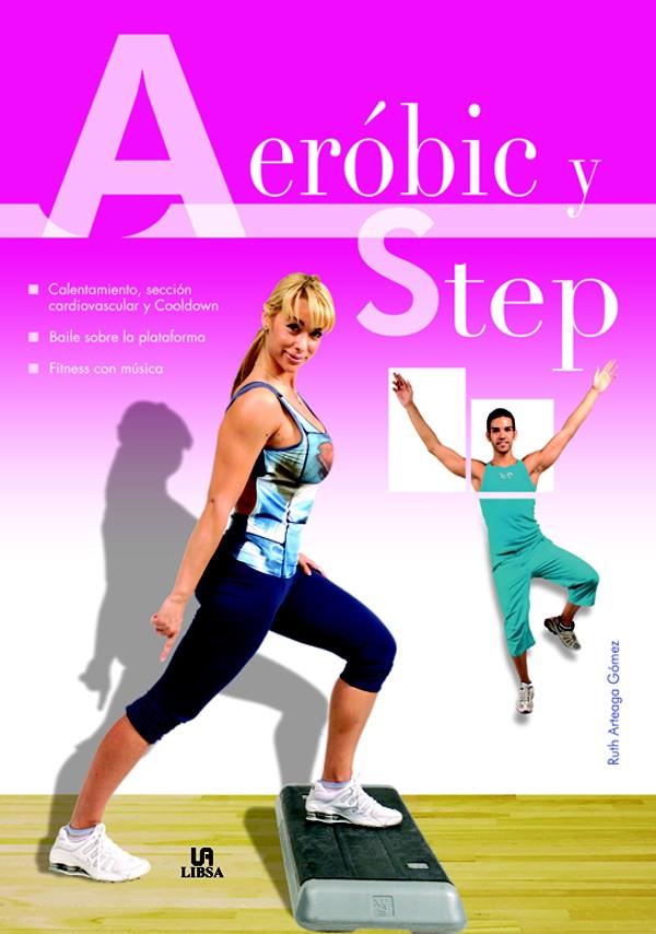 AEROBIC Y STEP | 9788466214612 | ARTEAGA GÓMEZ, RUTH | Galatea Llibres | Librería online de Reus, Tarragona | Comprar libros en catalán y castellano online