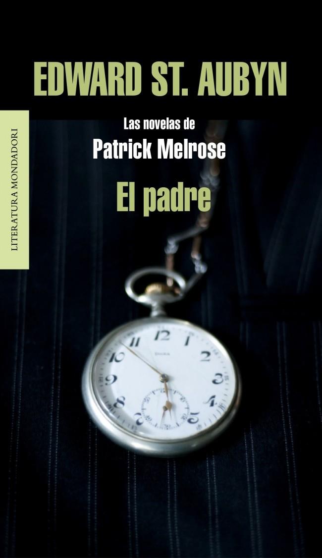 EL PADRE | 9788439727248 | ST. AUBYN, EDWARD | Galatea Llibres | Llibreria online de Reus, Tarragona | Comprar llibres en català i castellà online