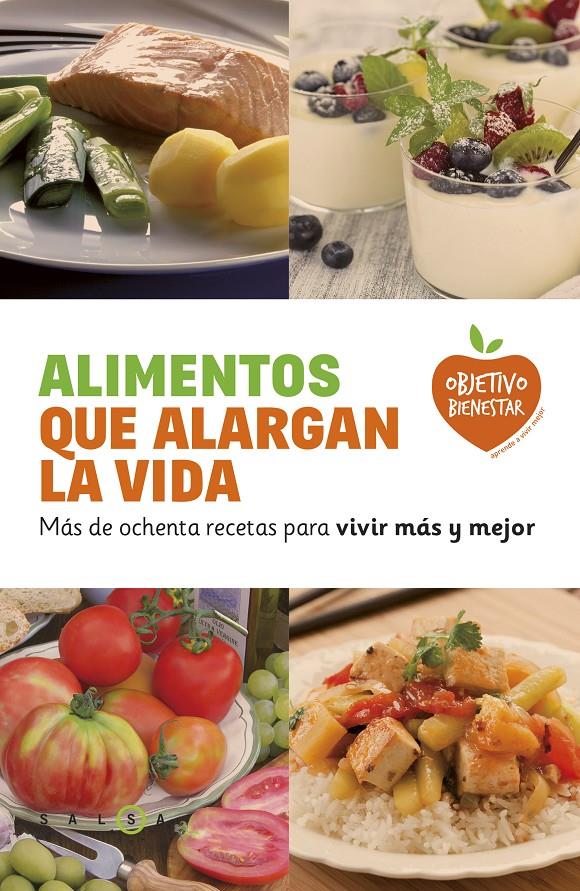 ALIMENTOS QUE ALARGAN LA VIDA | 9788415193463 | Galatea Llibres | Llibreria online de Reus, Tarragona | Comprar llibres en català i castellà online