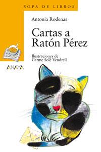 CARTAS A RATON PEREZ | 9788466753753 | RODENAS, ANTONIO | Galatea Llibres | Librería online de Reus, Tarragona | Comprar libros en catalán y castellano online