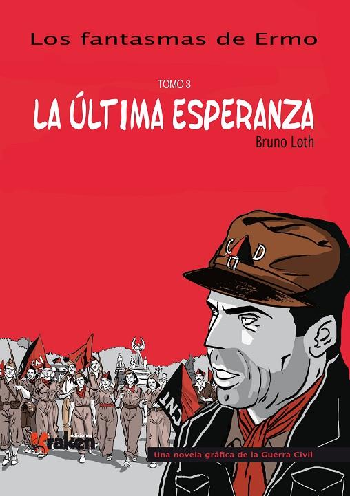 LA ÚLTIMA ESPERANZA | 9788492534760 | LOTH, BRUNO | Galatea Llibres | Llibreria online de Reus, Tarragona | Comprar llibres en català i castellà online