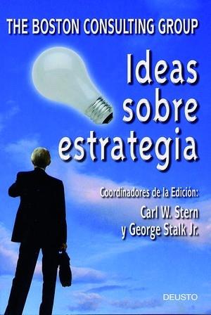 IDEAS SOBRE ESTRATEGIA | 9788423420032 | STERN, CARL W | Galatea Llibres | Llibreria online de Reus, Tarragona | Comprar llibres en català i castellà online