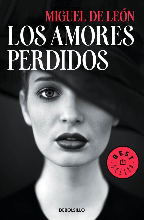 LOS AMORES PERDIDOS | 9788466338264 | DE LEON, MIGUEL | Galatea Llibres | Llibreria online de Reus, Tarragona | Comprar llibres en català i castellà online