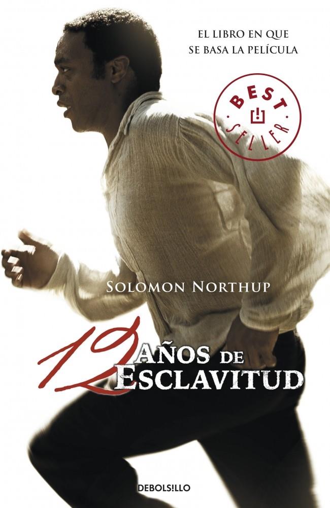 DOCE AÑOS DE ESCLAVITUD | 9788490329320 | NORTHUP, SOLOMON | Galatea Llibres | Llibreria online de Reus, Tarragona | Comprar llibres en català i castellà online