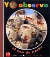 YO OBSERVO EL ZOO DE NOCHE | 9788434878778 | AAVV | Galatea Llibres | Librería online de Reus, Tarragona | Comprar libros en catalán y castellano online