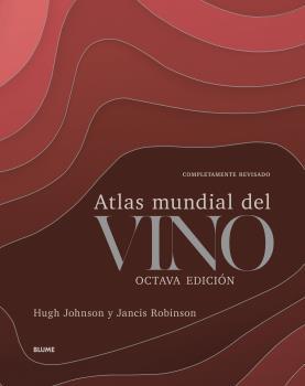 ATLAS MUNDIAL DEL VINO 2021 | 9788418075933 | JOHNSON, HUGH | Galatea Llibres | Llibreria online de Reus, Tarragona | Comprar llibres en català i castellà online