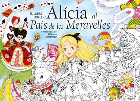 ALICIA AL PAIS DE LES MERAVELLES. LLIBRE PUZLE | 9788468251066 | ATTANASIO, FABIANA | Galatea Llibres | Llibreria online de Reus, Tarragona | Comprar llibres en català i castellà online