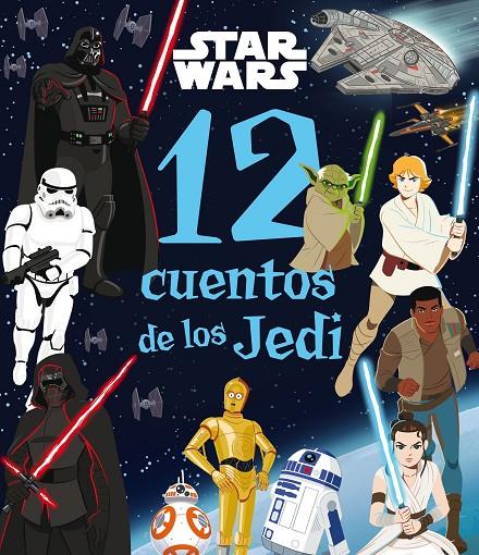 STAR WARS. 12 CUENTOS DE LOS JEDI | 9788408286073 | Galatea Llibres | Llibreria online de Reus, Tarragona | Comprar llibres en català i castellà online