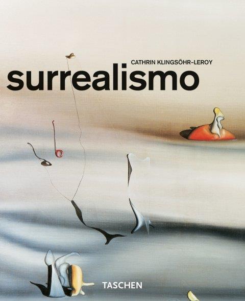 SURREALISMO | 9783822823071 | KLINGSÖHR, CATHRIN | Galatea Llibres | Llibreria online de Reus, Tarragona | Comprar llibres en català i castellà online