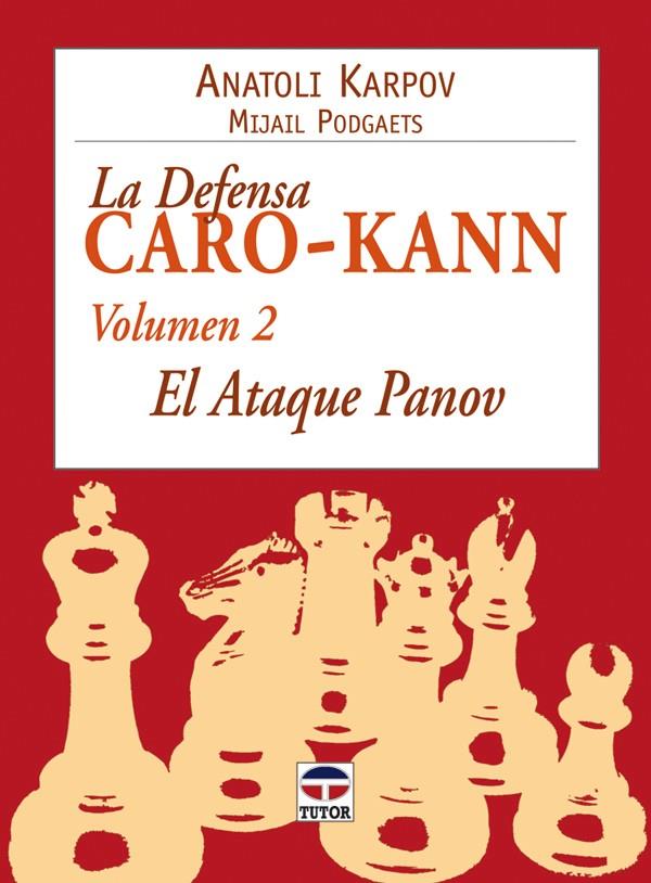 DEFENSA CARO-KANN VOL.2 | 9788479026974 | KARPOV, ANATOLI | Galatea Llibres | Llibreria online de Reus, Tarragona | Comprar llibres en català i castellà online