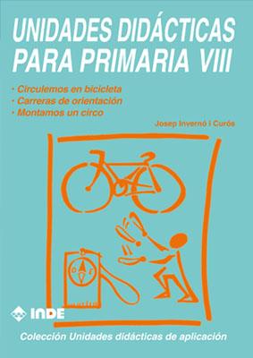 UNIDADES DIDACTICAS PARA PRIMARIA VIII | 9788487330865 | INVERNO I CUROS, JOSEP | Galatea Llibres | Llibreria online de Reus, Tarragona | Comprar llibres en català i castellà online