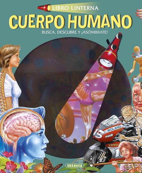 CUERPO HUMANO LIBRO LINTERNA | 9788467744071 | Galatea Llibres | Llibreria online de Reus, Tarragona | Comprar llibres en català i castellà online