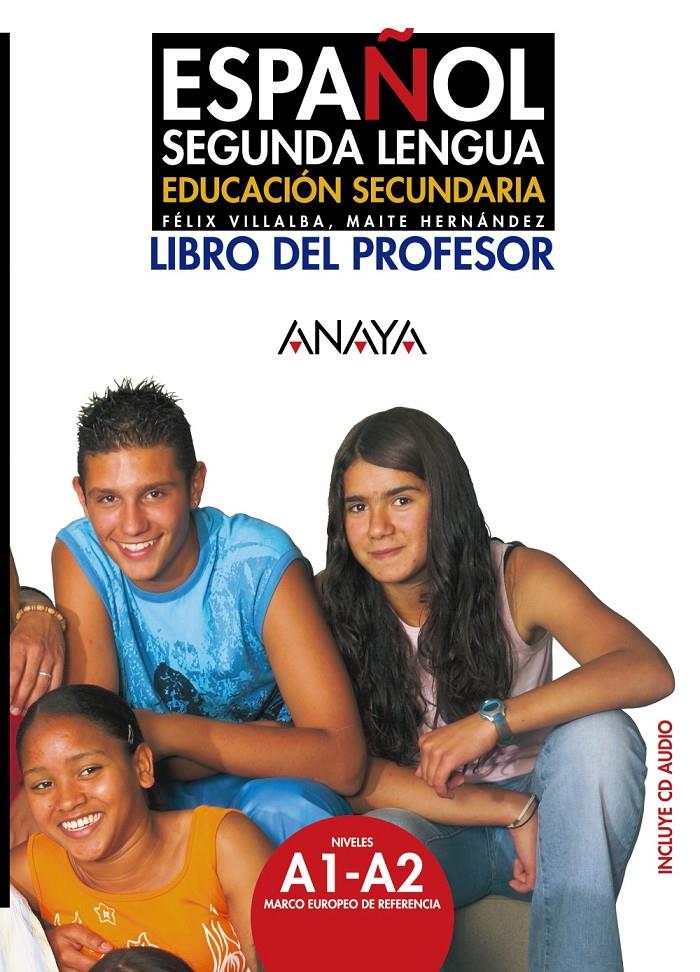 ESPAÑOL SEGUNDA LENGUA LP | 9788466745420 | VILLALBA MARTÍNEZ, FÉLIX/HERNÁNDEZ GARCÍA, MARÍA T | Galatea Llibres | Llibreria online de Reus, Tarragona | Comprar llibres en català i castellà online