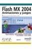 FLASH MX 2004                                      ANIMACION | 9788441517172 | BESLEY, K./ BHANGAL, S./ EDEN, A./... | Galatea Llibres | Llibreria online de Reus, Tarragona | Comprar llibres en català i castellà online