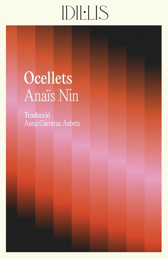 OCELLETS | 9788412908619 | NIN, ANAÏS | Galatea Llibres | Librería online de Reus, Tarragona | Comprar libros en catalán y castellano online