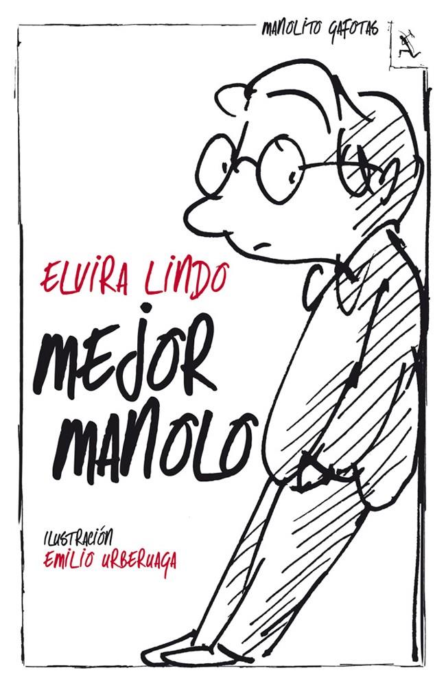 EL MEJOR MANOLO | 9788432214561 | LINDO, ELVIRA | Galatea Llibres | Librería online de Reus, Tarragona | Comprar libros en catalán y castellano online