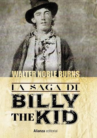 LA SAGA DE BILLY THE KID | 9788411487092 | NOBLE BURNS, WALTER | Galatea Llibres | Llibreria online de Reus, Tarragona | Comprar llibres en català i castellà online