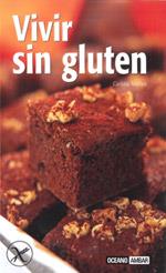 VIVIR SIN GLUTEN | 9788475565521 | MAÑEZ,CARLOTA | Galatea Llibres | Llibreria online de Reus, Tarragona | Comprar llibres en català i castellà online