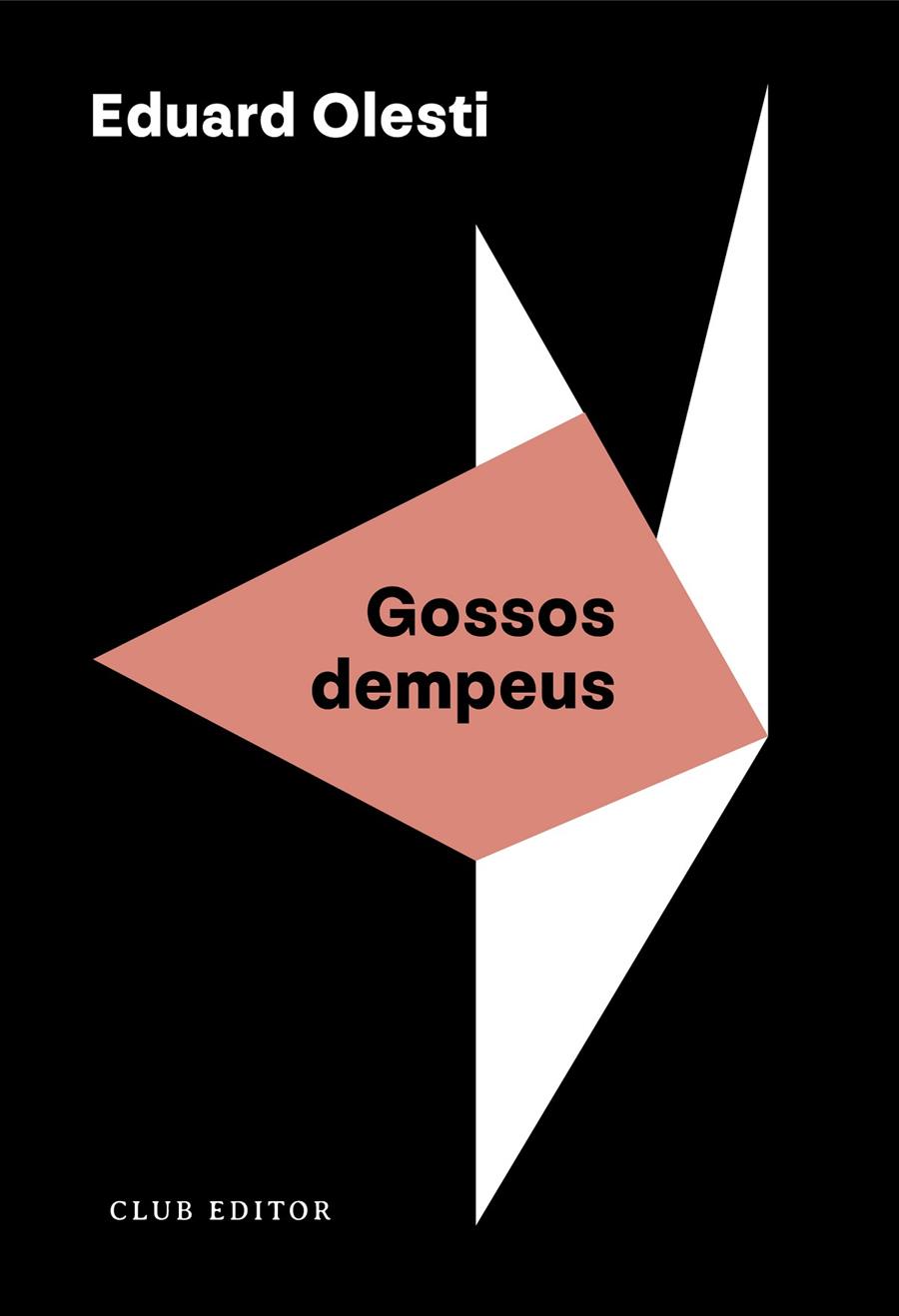 GOSSOS DEMPEUS | 9788473294508 | OLESTI, EDUARD | Galatea Llibres | Llibreria online de Reus, Tarragona | Comprar llibres en català i castellà online