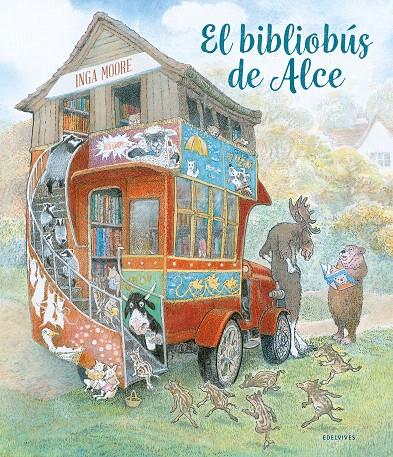 EL BIBLIOBÚS DE ALCE | 9788414033531 | MOORE, INGA | Galatea Llibres | Llibreria online de Reus, Tarragona | Comprar llibres en català i castellà online