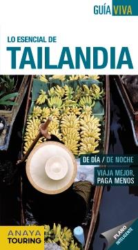 TAILANDIA LO ESENCIAL. GUIA VIVA | 9788499353357 | Galatea Llibres | Llibreria online de Reus, Tarragona | Comprar llibres en català i castellà online