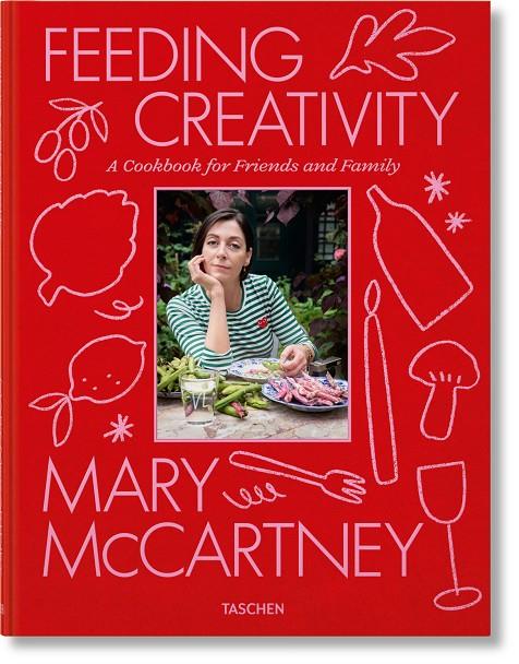 FEEDING CREATIVITY | 9783836589420 | MCCARTNEY, MARY | Galatea Llibres | Llibreria online de Reus, Tarragona | Comprar llibres en català i castellà online