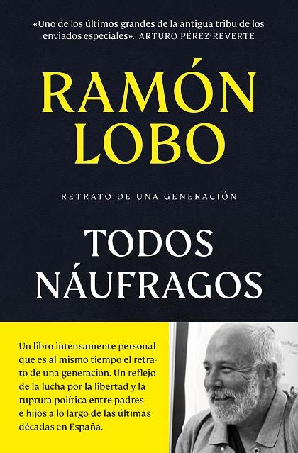 TODOS NÁUFRAGOS | 9788466376075 | LOBO, RAMÓN | Galatea Llibres | Librería online de Reus, Tarragona | Comprar libros en catalán y castellano online