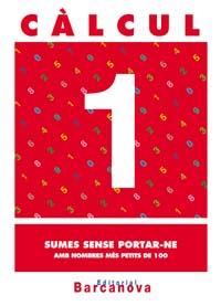 CALCUL 1. SUMES SENSE PORTAR-NE. PRIMARIA | 9788448914400 | PASTOR FERNANDEZ, ANDREA ,  [ET. AL.] | Galatea Llibres | Librería online de Reus, Tarragona | Comprar libros en catalán y castellano online