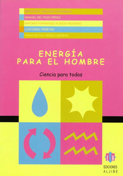 ENERGIA PARA EL HOMBRE | 9788497000444 | SANCHEZ FERNANDEZ, MERCEDES | Galatea Llibres | Librería online de Reus, Tarragona | Comprar libros en catalán y castellano online