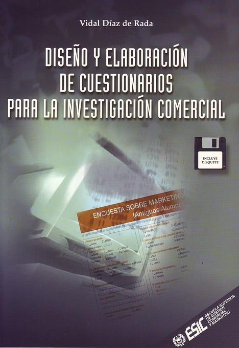 DISEÑO Y ELABORACION DE CUESTIONARIOS PARA LA INVESTIGACION | 9788473562782 | DIAZ DE RADA,VIDAL | Galatea Llibres | Llibreria online de Reus, Tarragona | Comprar llibres en català i castellà online