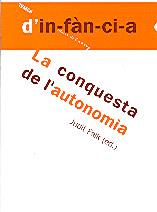 CONQUESTA DE L'AUTONOMIA, LA | 9788495988416 | FALK, JUDIT (ED.) | Galatea Llibres | Librería online de Reus, Tarragona | Comprar libros en catalán y castellano online