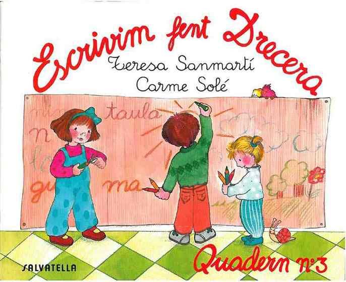 ESCRIVIM FENT DRECERA 3 | 9788472104709 | SANMARTIN, TERESA | Galatea Llibres | Llibreria online de Reus, Tarragona | Comprar llibres en català i castellà online