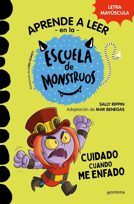 APRENDER A LEER EN LA ESCUELA DE MONSTRUOS 15 - CUIDADO CUANDO ME ENFADO | 9788419650979 | RIPPIN, SALLY | Galatea Llibres | Llibreria online de Reus, Tarragona | Comprar llibres en català i castellà online