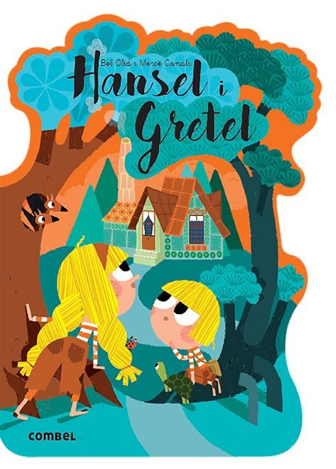 HANSEL I GRETEL | 9788491016588 | OLID BAEZ, BEL | Galatea Llibres | Llibreria online de Reus, Tarragona | Comprar llibres en català i castellà online