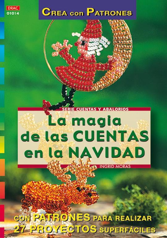 MAGIA DE LAS CUENTAS EN NAVIDAD, LA | 9788495873422 | MORAS, INGRID | Galatea Llibres | Llibreria online de Reus, Tarragona | Comprar llibres en català i castellà online