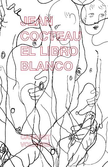 LIBRO BLANCO | 9788493764340 | COCTEAU, JEAN | Galatea Llibres | Llibreria online de Reus, Tarragona | Comprar llibres en català i castellà online