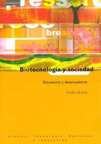 BIOTECNOLOGIA Y SOCIEDAD | 9788483232514 | MUÑOZ, EMILIO | Galatea Llibres | Llibreria online de Reus, Tarragona | Comprar llibres en català i castellà online