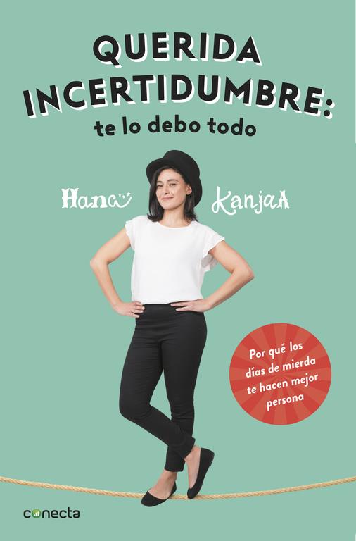 QUERIDA INCERTIDUMBRE: TE LO DEBO TODO | 9788416883103 | KANJAA, HANA | Galatea Llibres | Llibreria online de Reus, Tarragona | Comprar llibres en català i castellà online