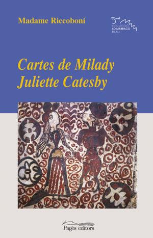 CARTES DE MILADY JULIETTE CATESBY | 9788479357634 | RICCOBONI, MADAME | Galatea Llibres | Librería online de Reus, Tarragona | Comprar libros en catalán y castellano online