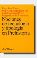 NOCIONES DE TECNOLOGIA Y TIPOLOGIA EN PREHISTORIA | 9788434466166 | JUAN EIROA, JORGE | Galatea Llibres | Llibreria online de Reus, Tarragona | Comprar llibres en català i castellà online