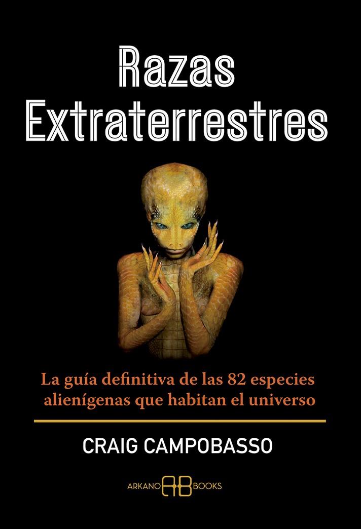 RAZAS EXTRATERRESTRES | 9788417851620 | CAMPOBASSO, CRAIG | Galatea Llibres | Llibreria online de Reus, Tarragona | Comprar llibres en català i castellà online